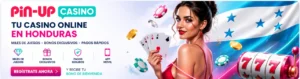 Pin Up Casino Honduras juegos online bonos casino en linea